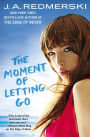 The Moment of Letting Go