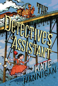 Title: The Detective's Assistant, Author: Kate Hannigan