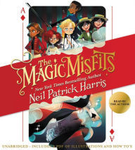 Title: The Magic Misfits (Magic Misfits Series #1), Author: Neil Patrick Harris