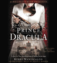 Title: Hunting Prince Dracula (Stalking Jack the Ripper Series #2), Author: Kerri Maniscalco