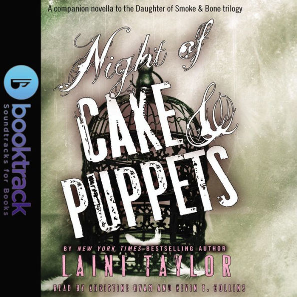 Night of Cake & Puppets (Daughter of Smoke and Bone Series)