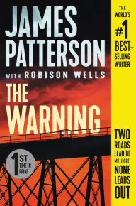 Title: The Warning, Author: James Patterson