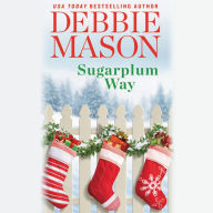 Title: Sugarplum Way (Harmony Harbor Series #4), Author: Debbie Mason