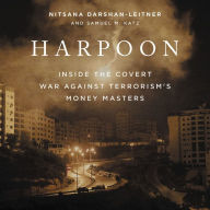 Title: Harpoon: Inside the Covert War Against Terrorism's Money Masters, Author: Nitsana Darshan-Leitner