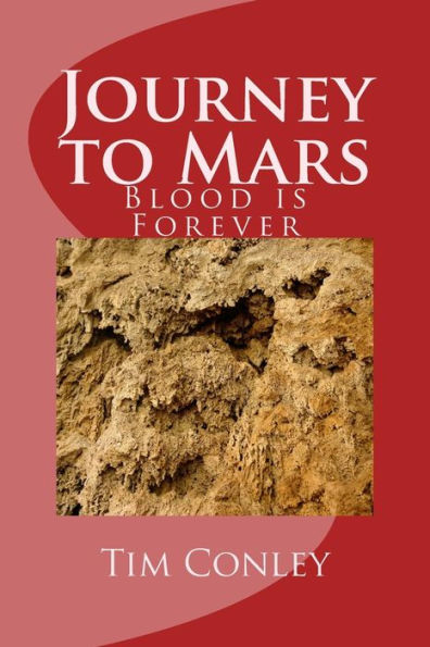 Journey to Mars: Blood is Forever