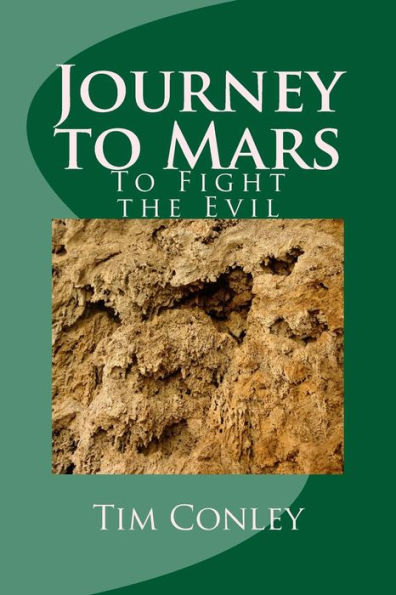 Journey To Mars: Fight the Evil