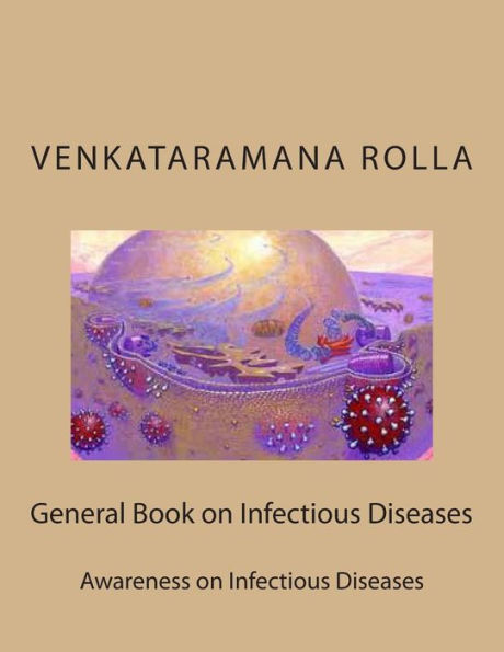 General Book on Infectious Diseases: Awareness on Infectious Diseases