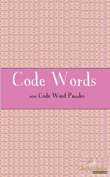 Code Words: 100 of the best Code Words Puzzles