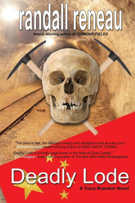 Deadly Lode By Mr Randall R Reneau Paperback Barnes Noble