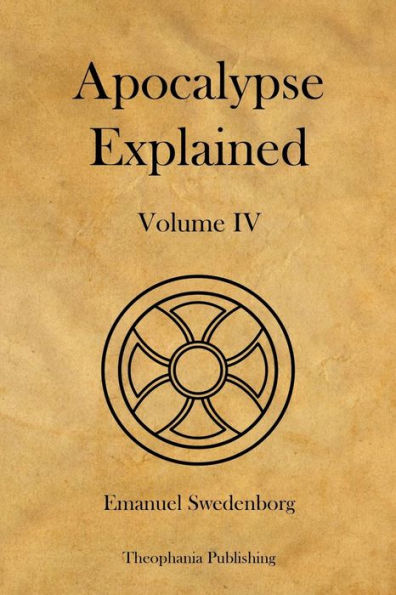 Apocalypse Explained Volume 4