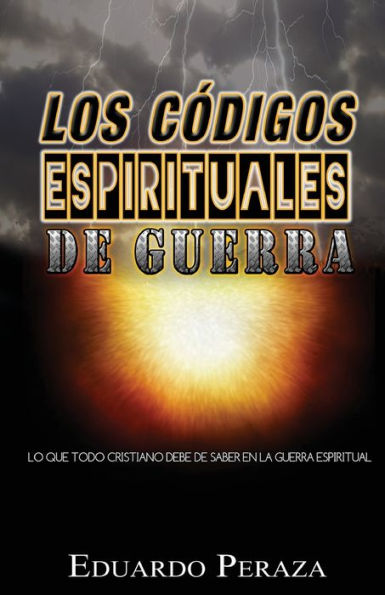 Los codigos espirituales de guerra