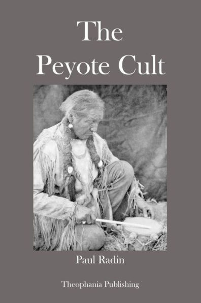 The Peyote Cult