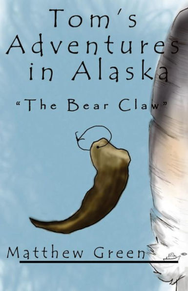 The Bear Claw (Tom's Adventures Alaska)