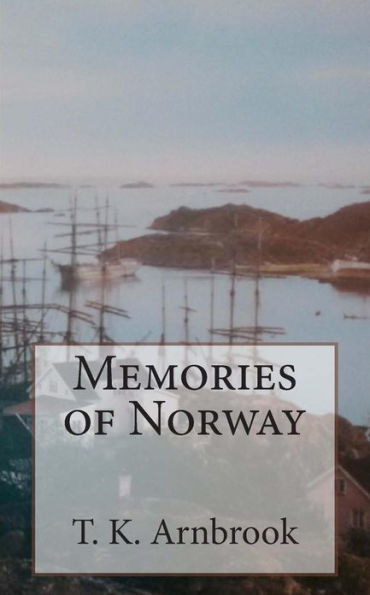 Memories of Norway