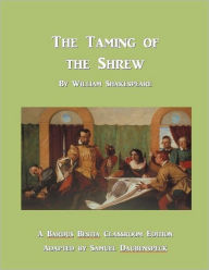 The Taming of the Shrew: Bardus Bestia Classroom Edition