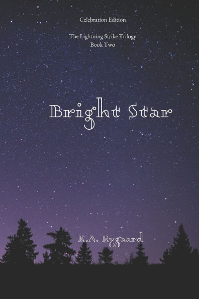 Bright Star: Book Two of the Lightning Strike Trilogy