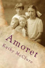 Amoret: A Tale of Mormons, Polygamy and Forgiveness