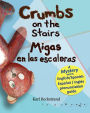 Alternative view 2 of Crumbs on the Stairs - Migas en las escaleras: A Mystery in English & Spanish