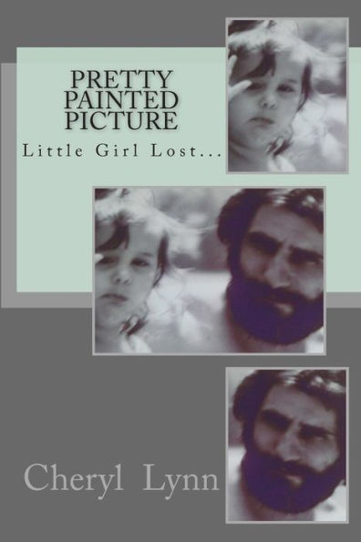 Pretty Painted Picture: Little Girl Lost...