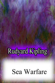 Title: Sea Warfare, Author: Rudyard Kipling