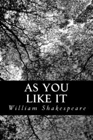 Title: As You Like It, Author: William Shakespeare