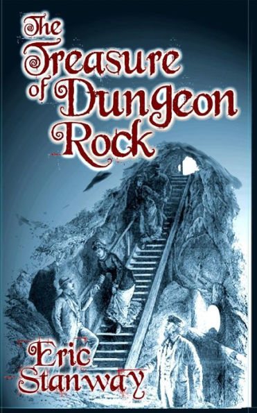 The Treasure of Dungeon Rock