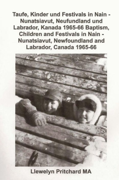 Taufe, Kinder Festivals Neufundland und Labrador, Kanada 1965 66: PHOTO ALBUMS Llewelyn Pritchard