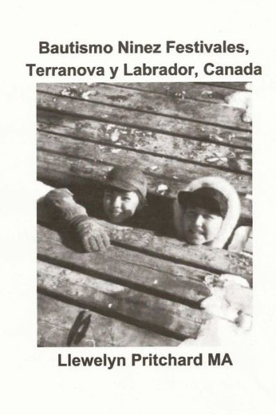 Bautismo Ninez Festivales, Terranova y Labrador, Canada