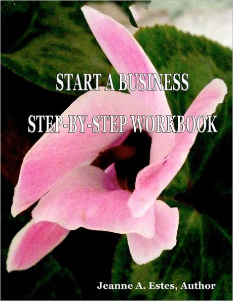 Start a Business Step-by-Step Workbook