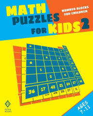 Title: Math Puzzles for Kids 2: Number Blocks for Children, Author: Nicola I. Kattan