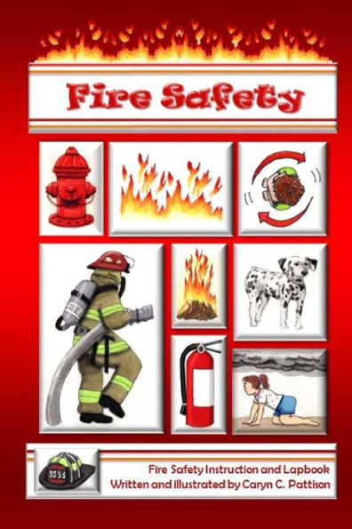 Fire Safety: Instruction and Lapbook