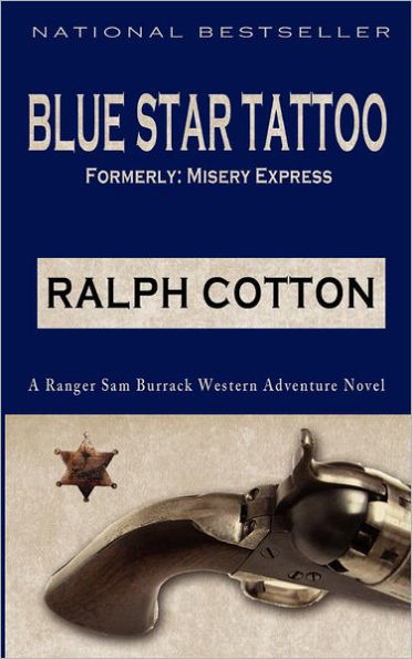 Blue Star Tattoo (Ranger Sam Burrack - Big Iron Series #5)