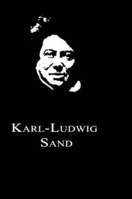 Title: Karl-Ludwig Sand, Author: Alexandre Dumas