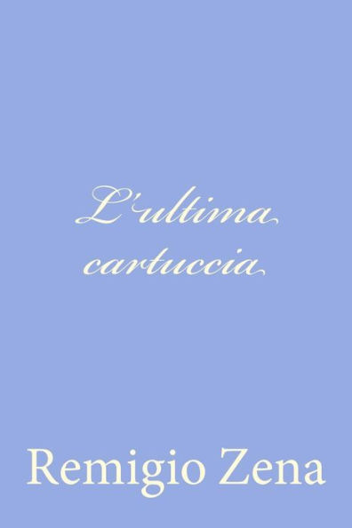 L'ultima cartuccia