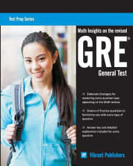 Title: Math Insights on the Revised GRE General Test, Author: Vibrant Publishers