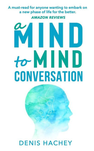 A Mind to Conversation