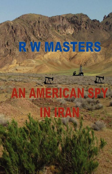 An American Spy Iran