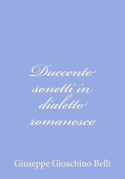 Duecento sonetti in dialetto romanesco