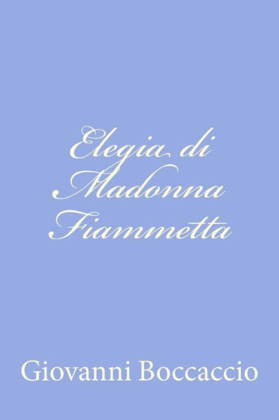 Elegia di Madonna Fiammetta