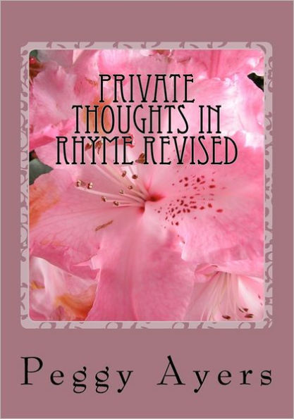 Private Thoughts in Rhyme Revised