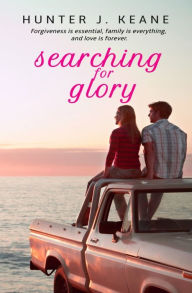 Title: Searching for Glory, Author: Hunter J Keane