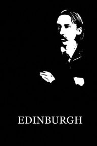 Title: Edinburgh, Author: Robert Louis Stevenson