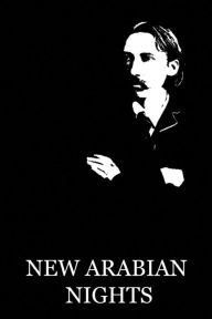 Title: New Arabian Nights, Author: Robert Louis Stevenson