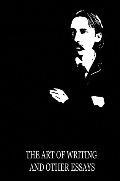 The Art of Writing and Other Essays