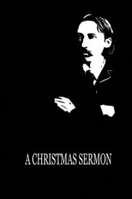 Title: A Christmas Sermon, Author: Robert Louis Stevenson