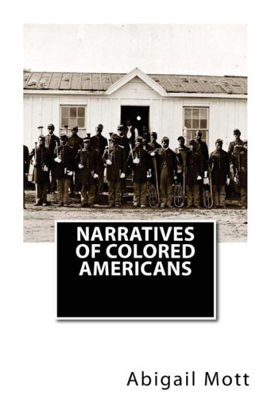 Narratives of Colored Americans