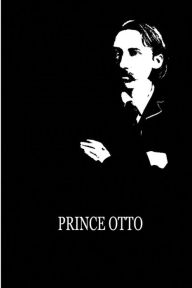 Title: Prince Otto, Author: Robert Louis Stevenson