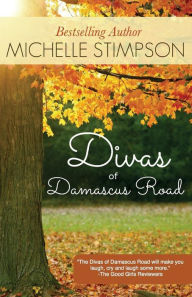Title: Divas of Damascus Road, Author: Michelle Stimpson