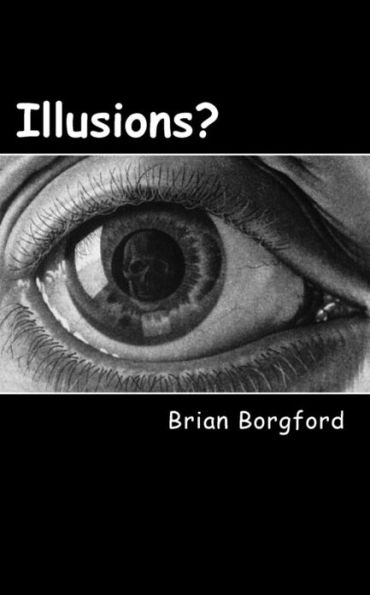 Illusions: A Quartet of Stories of the Possible