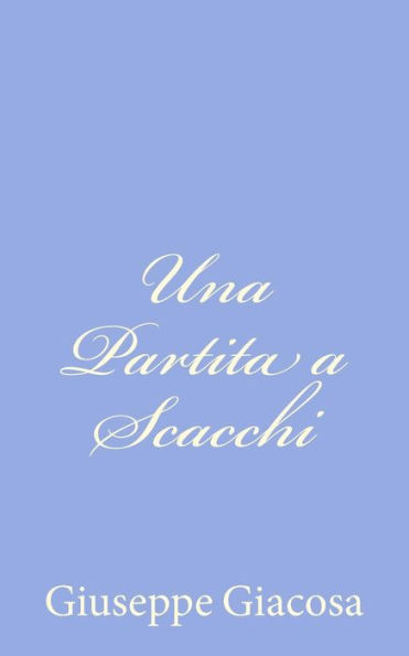 Una Partita a Scacchi